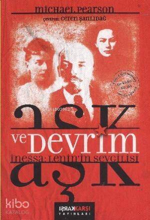 Aşk ve Devrim; İnessa: Leninin Sevgilisi - 1