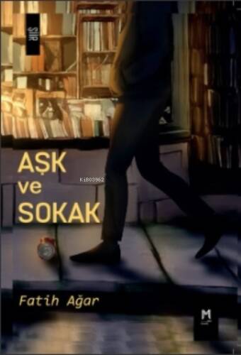 Aşk Ve Sokak - 1