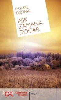 Aşk Zamana Doğar - 1