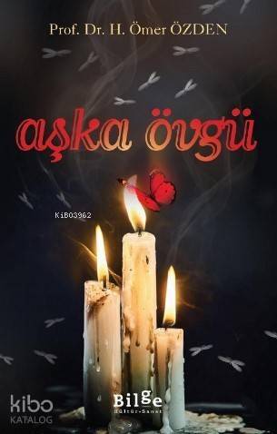 Aşka Övgü - 1