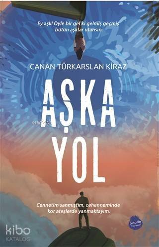 Aşka Yol - 1