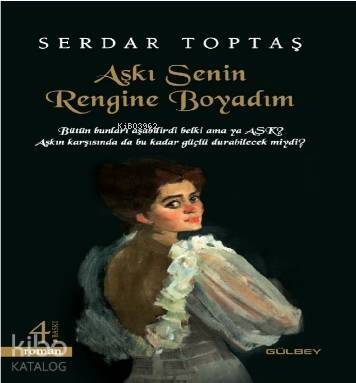 Aşkı Senin Rengine Boyadım - 1