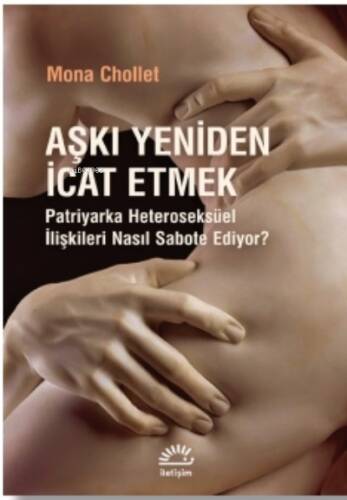 Aşkı Yeniden İcat Etmek - 1