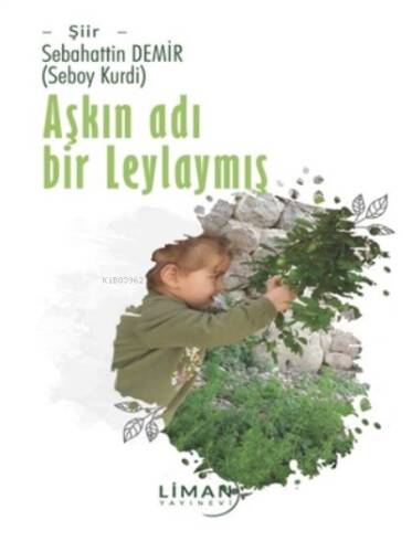 Aşkın Adı Bir Leylaymış - 1