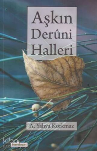 Aşkın Deruni Halleri - 1