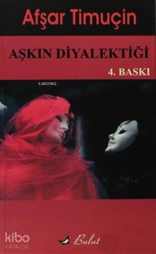 Aşkın Diyalektiği - 1