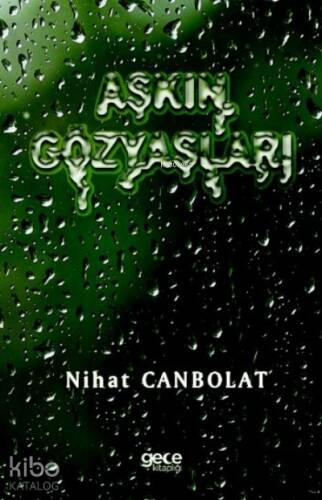 Aşkın Gözyaşları - 1