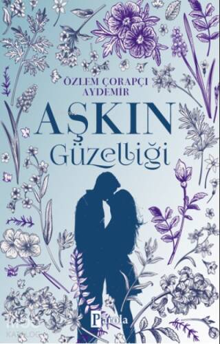 Aşkın Güzelliği - 1