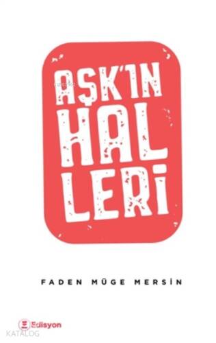 Aşk'ın Halleri - 1