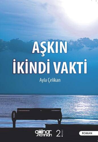 Aşkın İkindi Vakti - 1