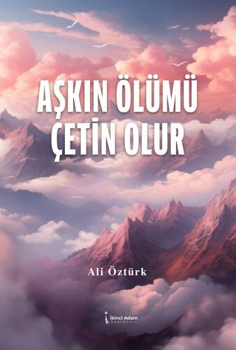 Aşkın Ölümü Çetin Olur - 1