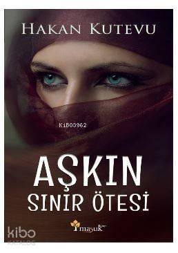 Aşkın Sınır Ötesi - 1