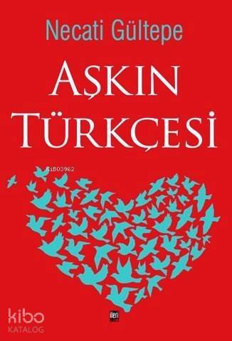 Aşkın Türkçesi - 1