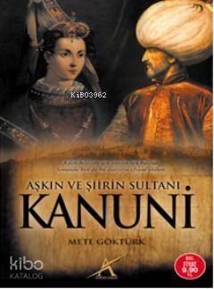 Aşkın ve Şiirin Sultanı| Kanuni (Cep Boy) - 1