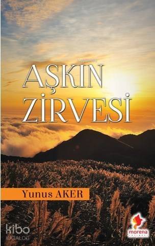 Aşkın Zirvesi - 1