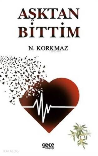 Aşktan Bittim - 1