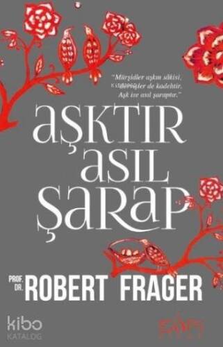 Aşktır Asıl Şarap - 1