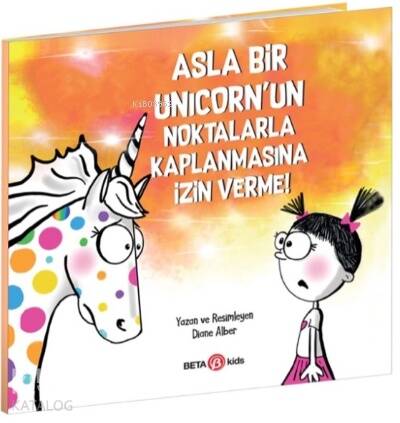 Asla Bir Unicorn’un Noktalarla Kaplanmasına İzin Verme - 1