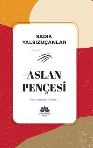 Aslan Pençesi;İrfan Pınarından Öyküler-4 - 1