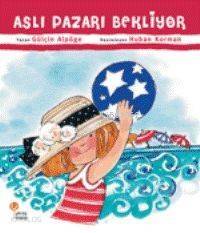 Aslı Pazarı Bekliyor - 1