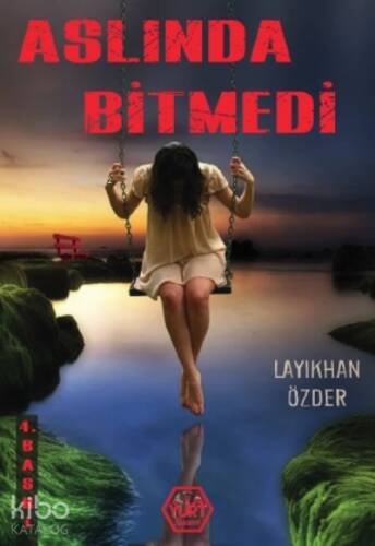 Aslında Bitmedi - 1