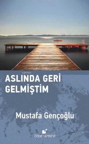 Aslında Geri Gelmiştim - 1