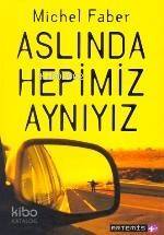 Aslında Hepimiz Aynıyız - 1