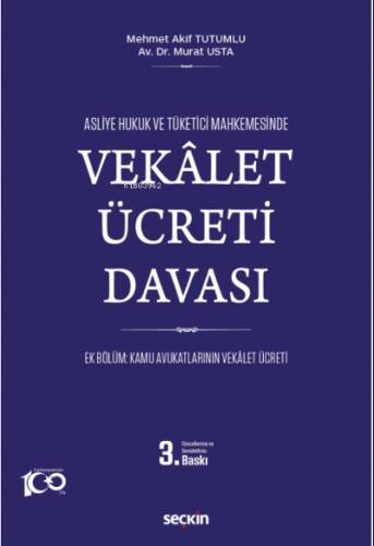 Asliye Hukuk ve Tüketici Mahkemesinde Vekâlet Ücreti Davası - 1