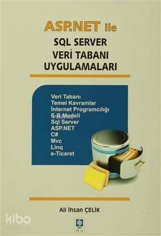 Asp.Net ile SQL Server Veri Tabanı Uygulamaları - 1