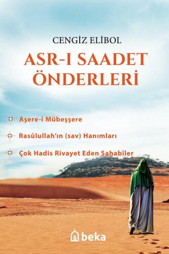 Asrı Saadet Önderleri - 1