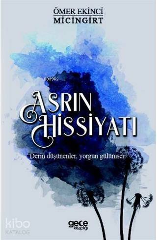 Asrın Hissiyatı - 1