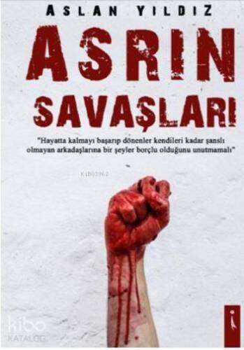 Asrın Savaşları - 1