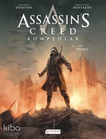 Assassin's Creed Komplolar - 1. Cilt; Çan Projesi - 1