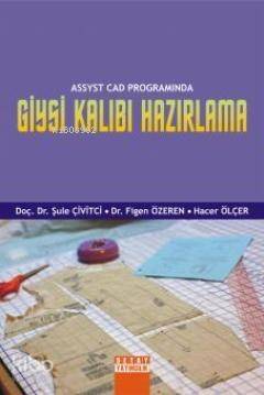 ASSYST CAD Programında Giysi Kalıbı Hazırlama - 1