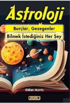 Astroloji - Burçlar, Gezegenler Bilmek İstediğiniz Her Şey - 1