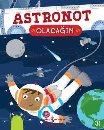 Astronot Olacağım - 1