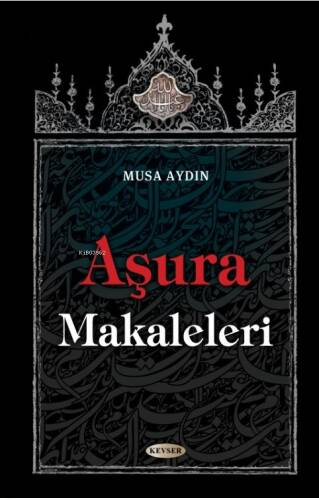 Aşura Makaleleri - 1