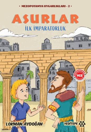 Asurlar - İlk İmparatorluk;Mezopotamya Uygarlıkları - 2 - 1