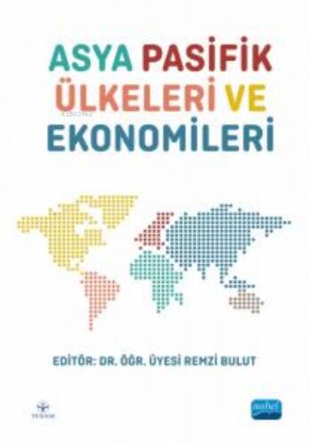 Asya Pasifik Ülkeleri ve Ekonomileri - 1