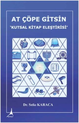 At Çöpe Gitsin - Kutsal Kitap Eleştirisi - 1