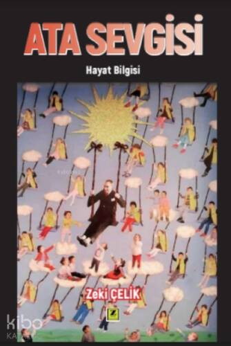 Ata Sevgisi ;(Hayat Bilgisi) - 1