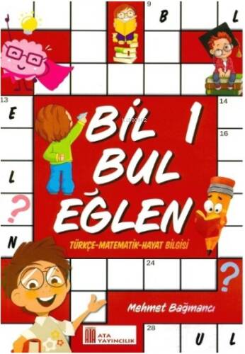 Ata Yayıncılık 1. Sınıf Bil Bul Eğlen - 1