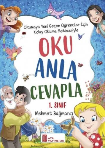 Ata Yayıncılık 1. Sınıf Oku Anla Cevapla (Heceli) - 1