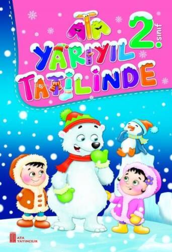 Ata Yayıncılık 2. Sınıf Ata Yarıyıl Tatilinde - 1