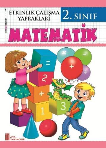 Ata Yayıncılık 2. Sınıf Etkinlik Çalışma Yaprakları Matematik - 1