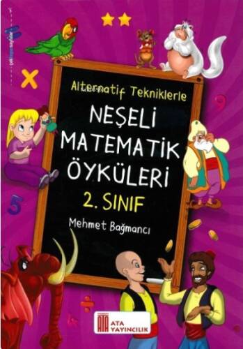 Ata Yayıncılık 2. Sınıf Neşeli Matematik Öyküleri(Alternatif Tekniklerle) - 1