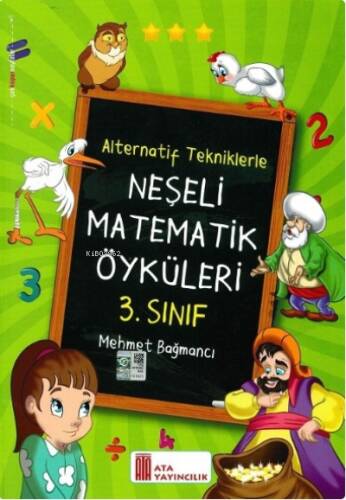 Ata Yayıncılık 3. Sınıf Neşeli Matematik Öyküleri(Alternatif Tekniklerle) - 1