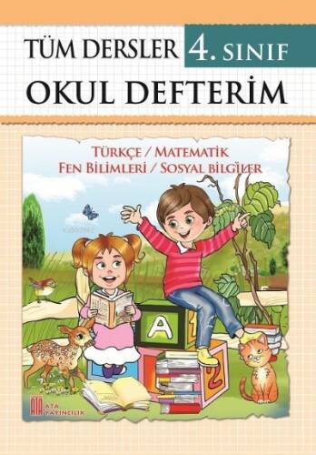 Ata Yayıncılık 4. Sınıf Tüm Dersler Okul Defterim (Spiralsiz) - 1