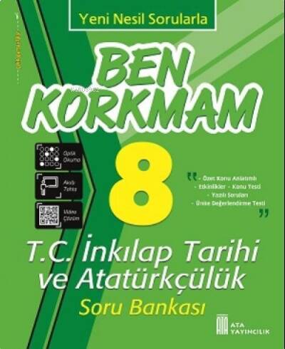 Ata Yayıncılık 8. Sınıf Ben Korkmam T.C İnkılap Tarihi Ve Atatürkçülük Soru Bankası - 1