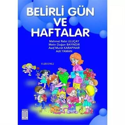 Ata Yayıncılık Belirli Gün Ve Haftalar - 1